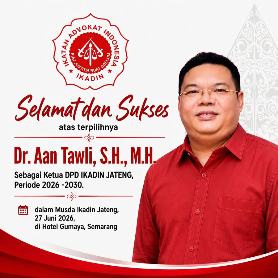 AAN TAWLI KEMBALI PIMPIN DPD IKADIN JATENG, AKAN LIBATKAN DPC DALAM PKA