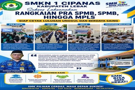 SMKN 1 Cipanas Kabupaten Lebak Sukses Laksanakan Rangkaian Pra SPMB SP