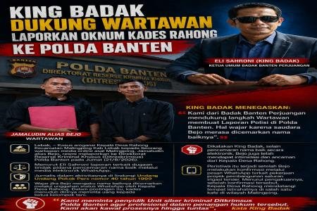 KING BADAK DUKUNG WARTAWAN LAPORKA