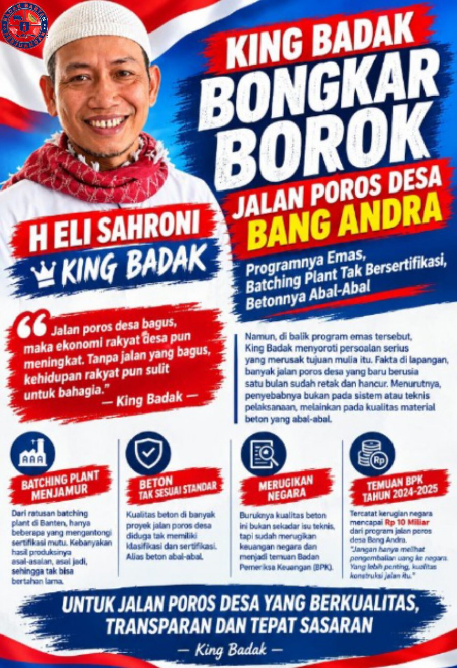 King Badak Bongkar Dugaan Masalah Kualitas Jalan Poros Desa Program Bang Andra